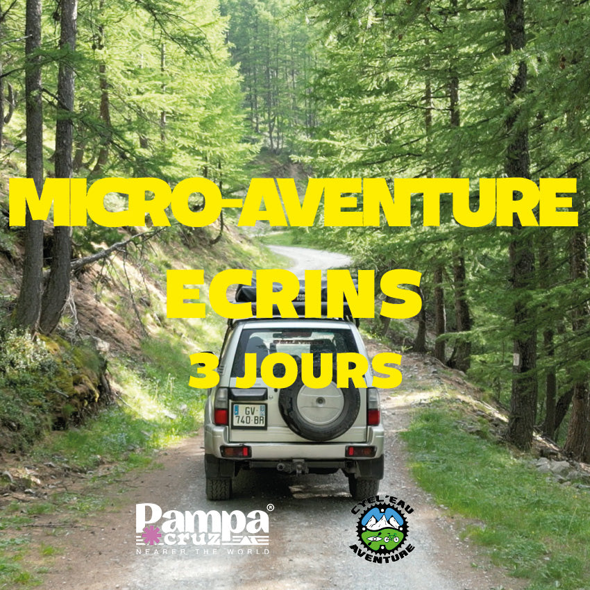 Micro-aventure : 3 jours dans les Écrins.